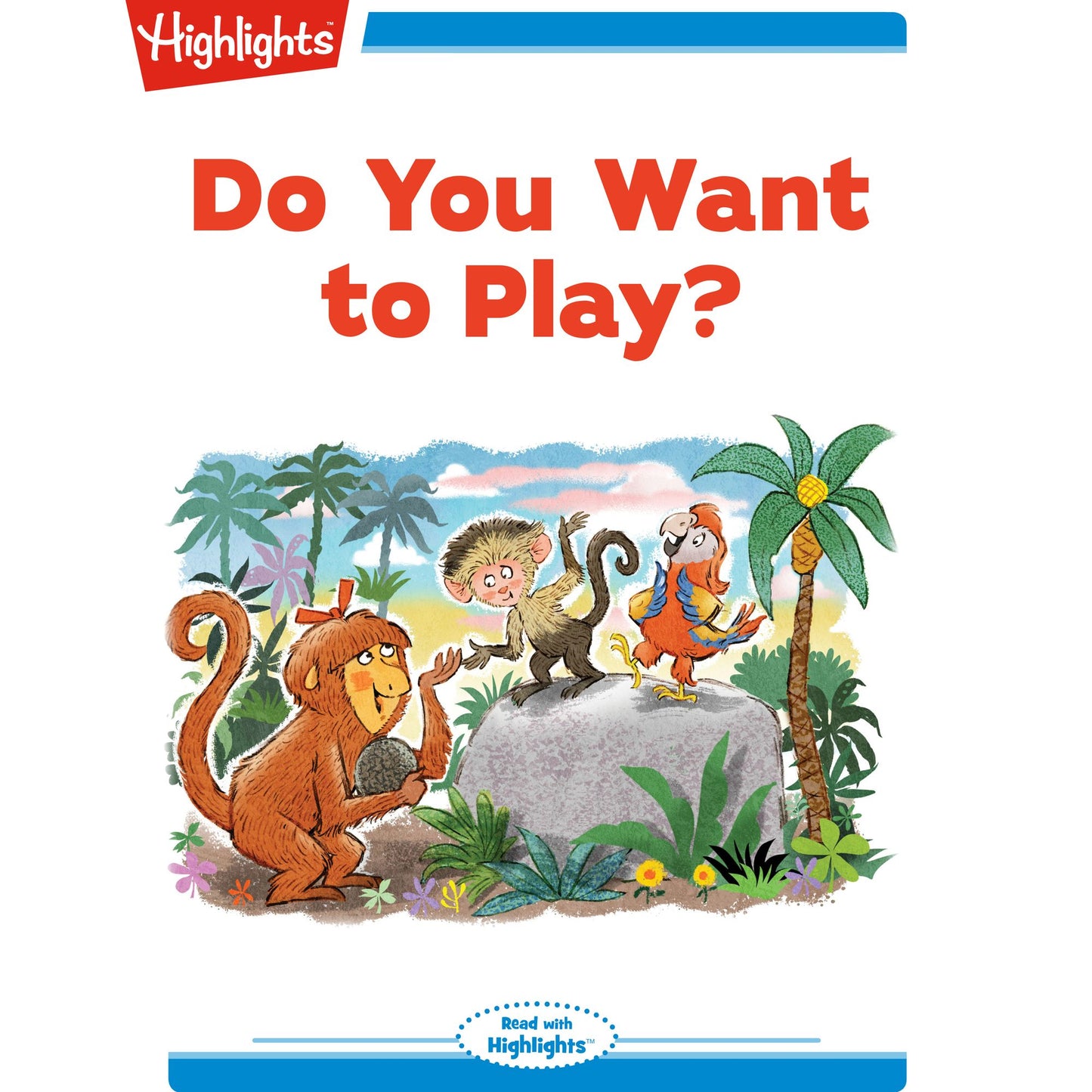 Do You Want to Play?
