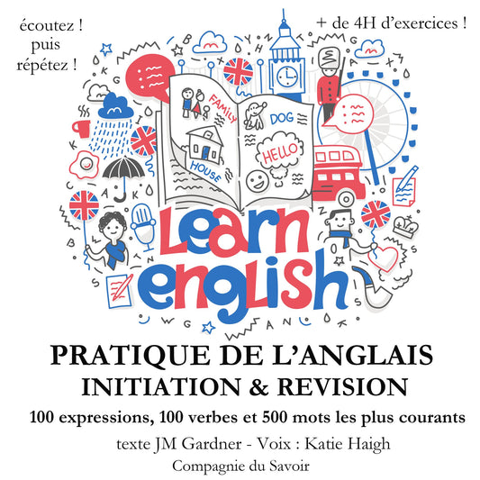 Do you speak english ? Initiation et rÃ©vision de votre pratique de l'anglais Expressions verbes et mots les plus courants