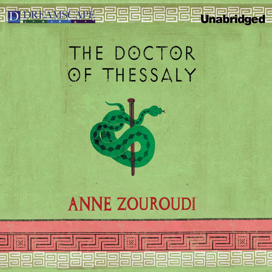 The Doctor of Thessaly: A Seven Deadly Sins Mystery