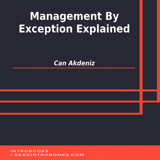 Management By Exception Explained