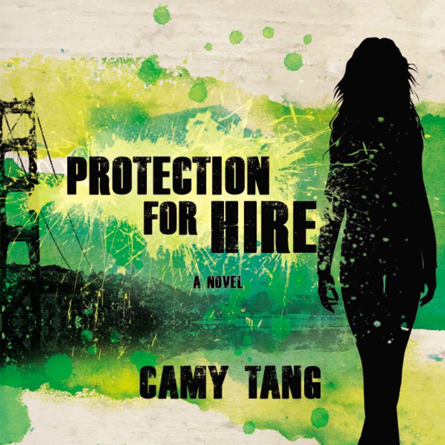 Protection for Hire: A Novel