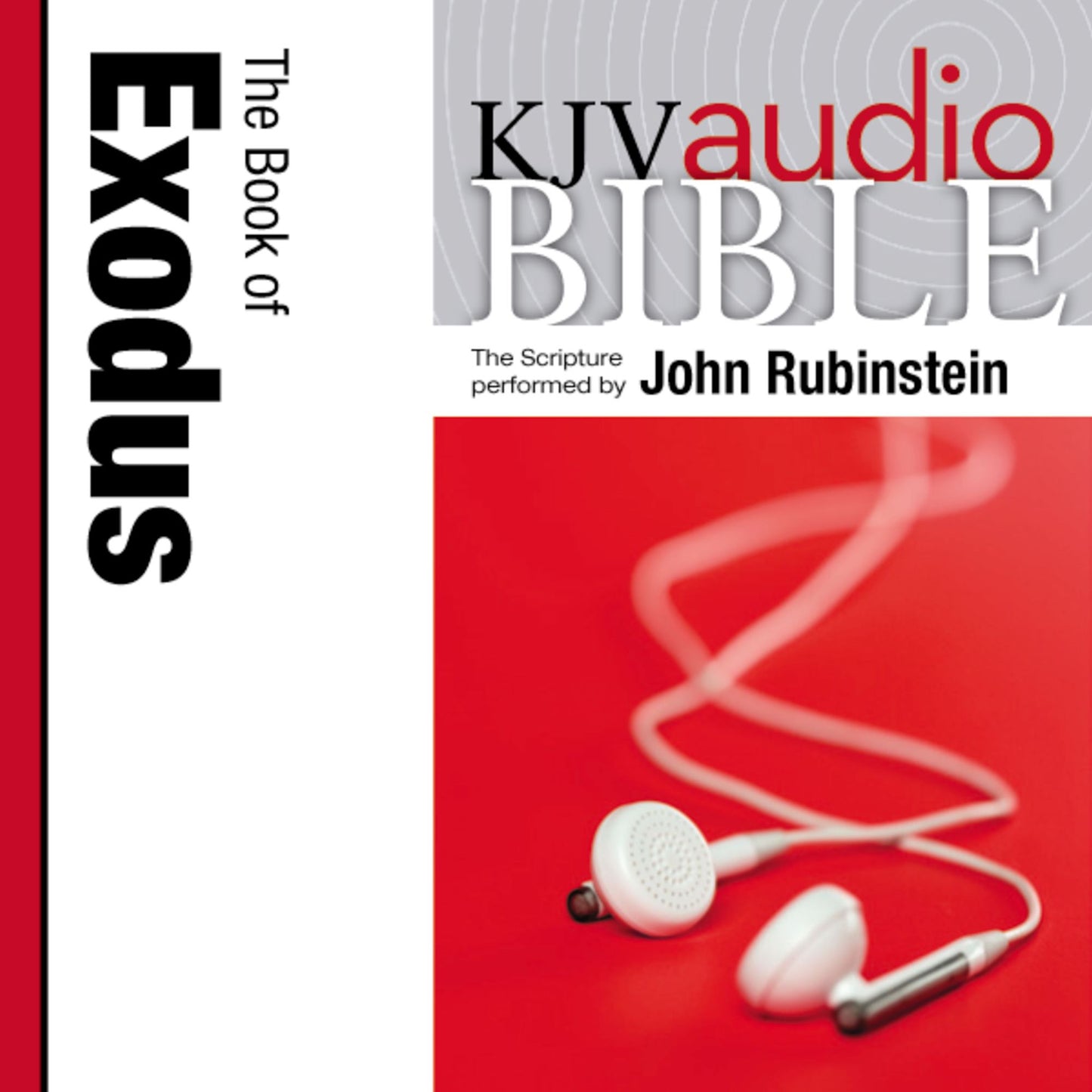 King James Version Audio Bible: The Book of Exodus Performed by John Rubinstein