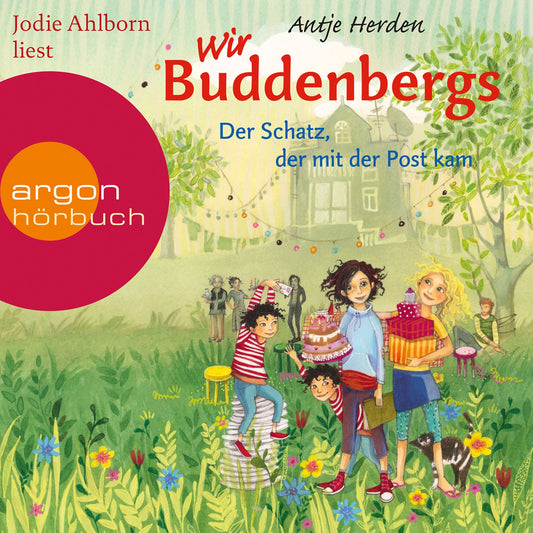 Der Schatz, der mit der Post kam - Wir Buddenbergs, Band 1 (Gekürzte Lesung)