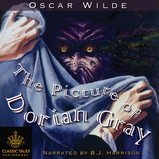 The Picture of Dorian Gray : Classic Tales Edition