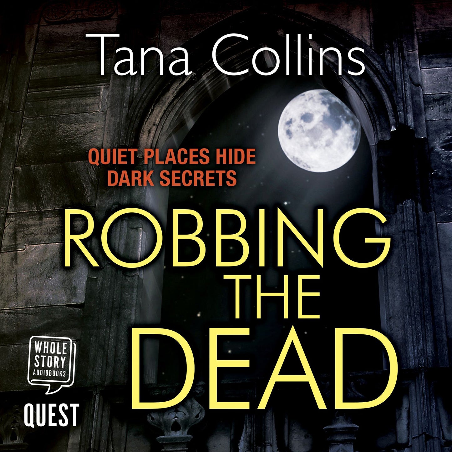 Robbing the Dead: Quiet Places Hide Dark Secrets