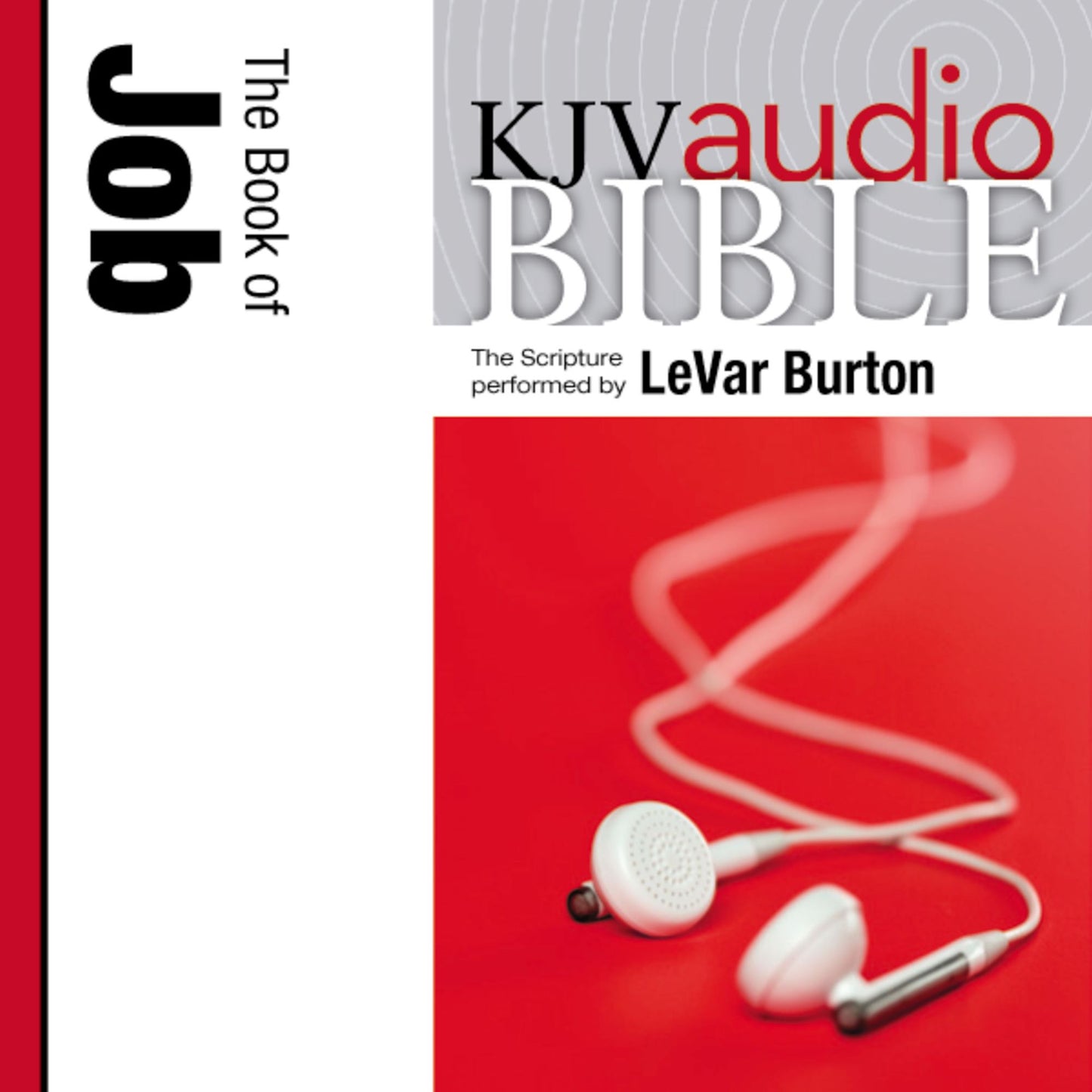 King James Version Audio Bible: The Book of Job Performed by LeVar Burton