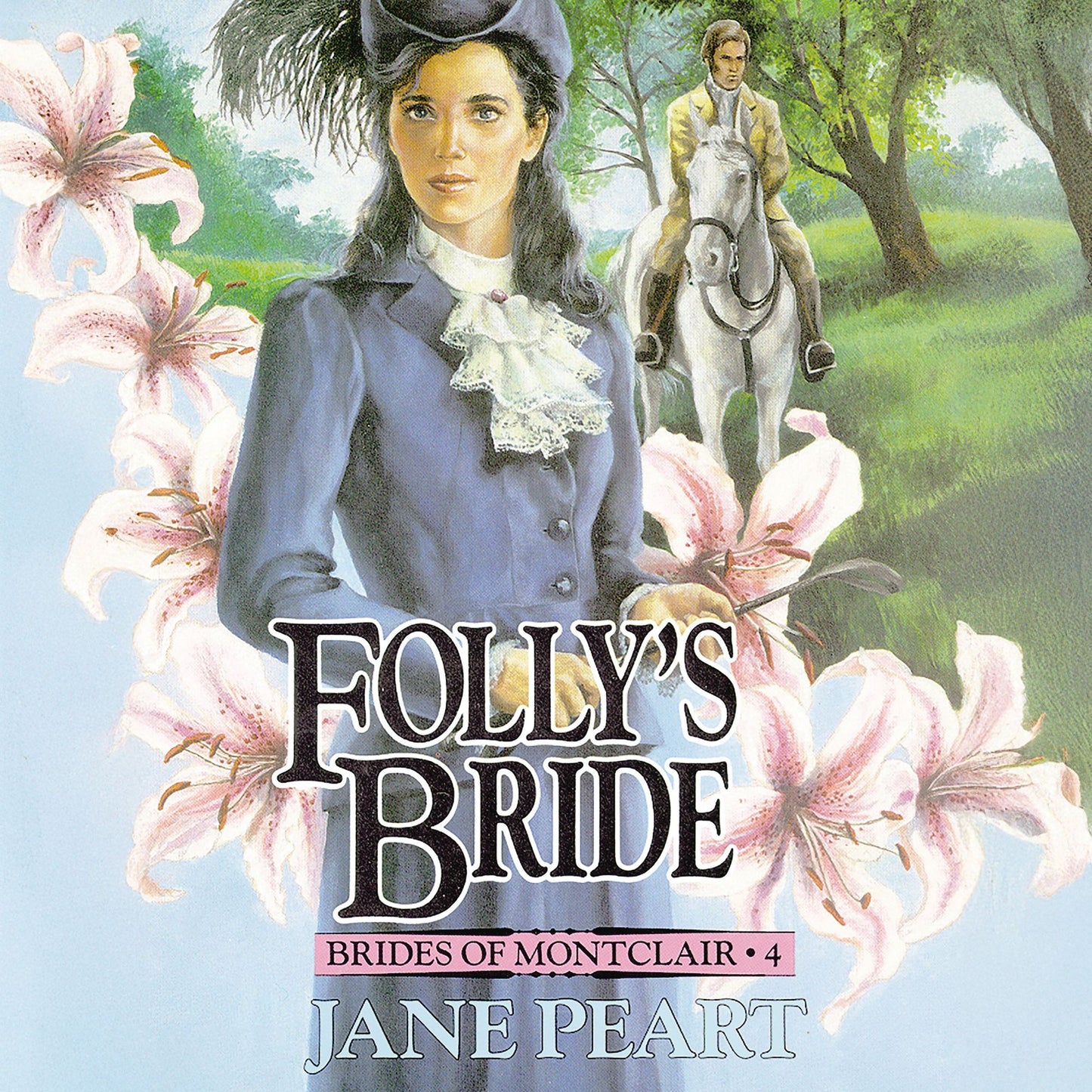 Folly's Bride: Book 4