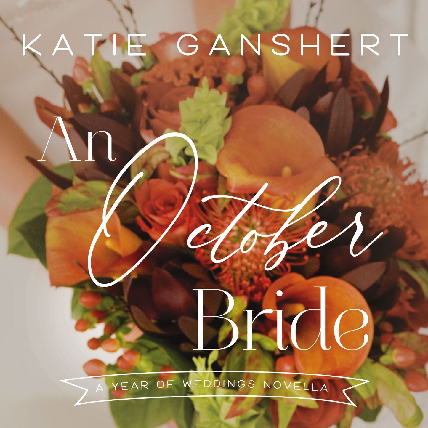 An October Bride: A Year of Weddings Novella