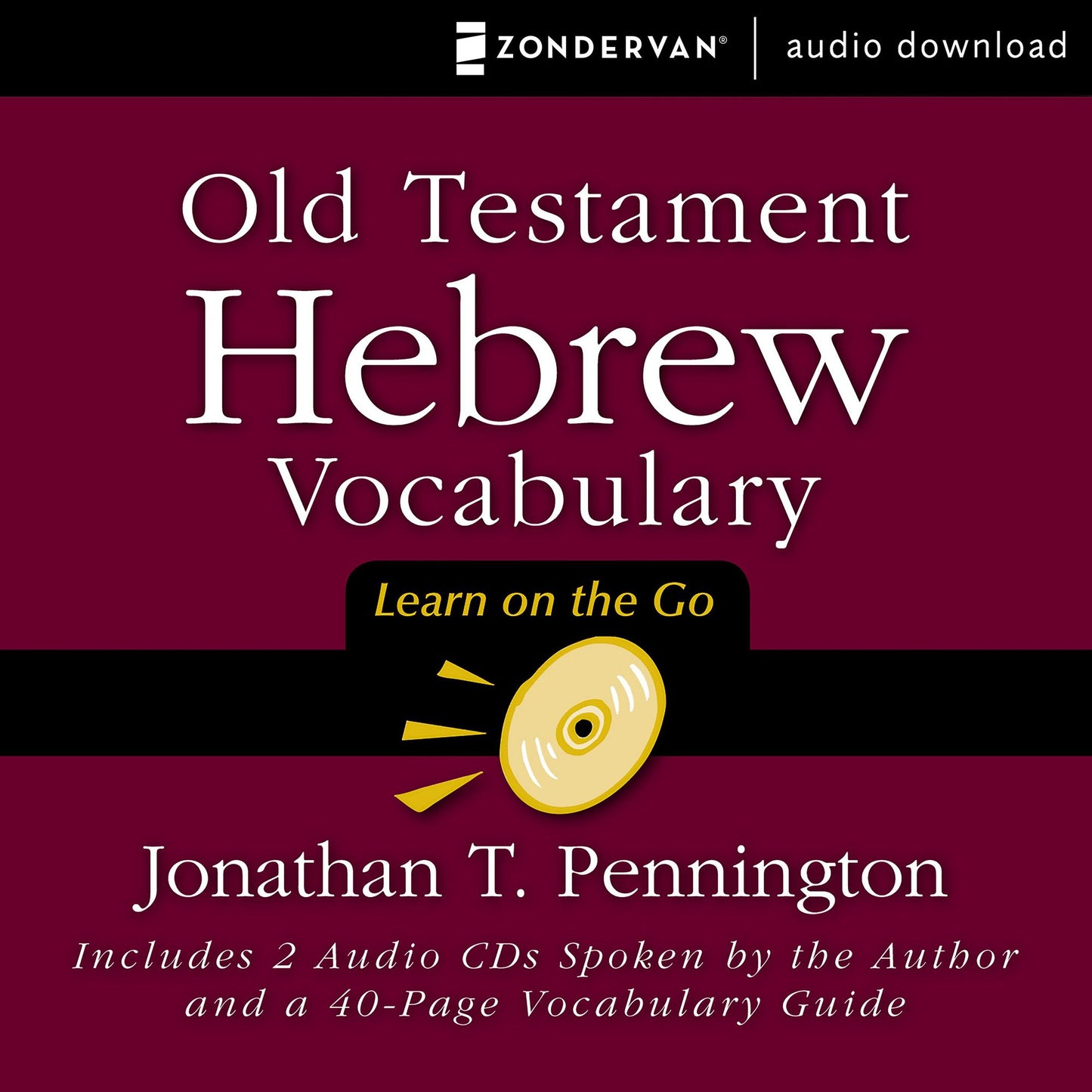 Old Testament Hebrew Vocabulary: Learn on the Go