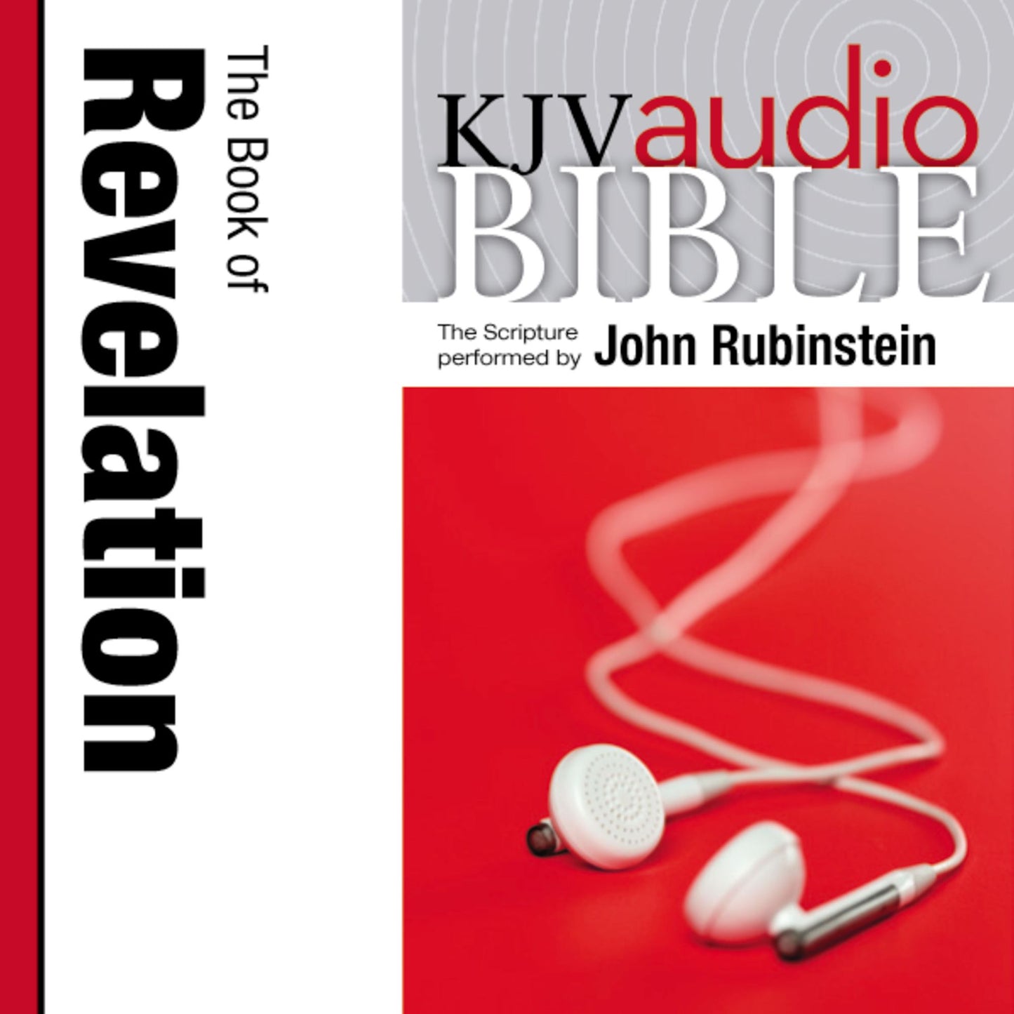 King James Version Audio Bible: The Book of Revelation Performed by John Rubinstein