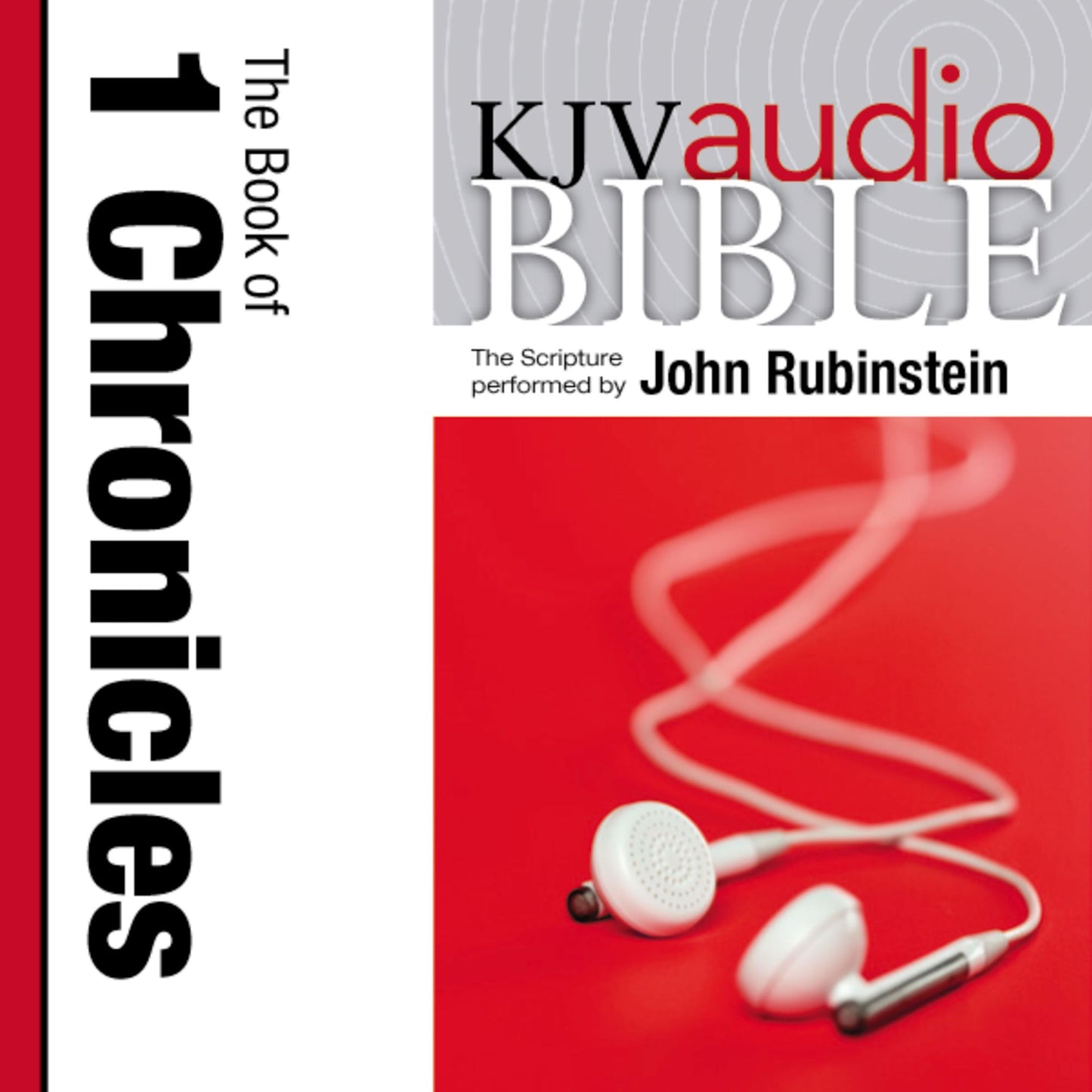 King James Version Audio Bible: The Book of 1 Chronicles Performed by John Rubinstein