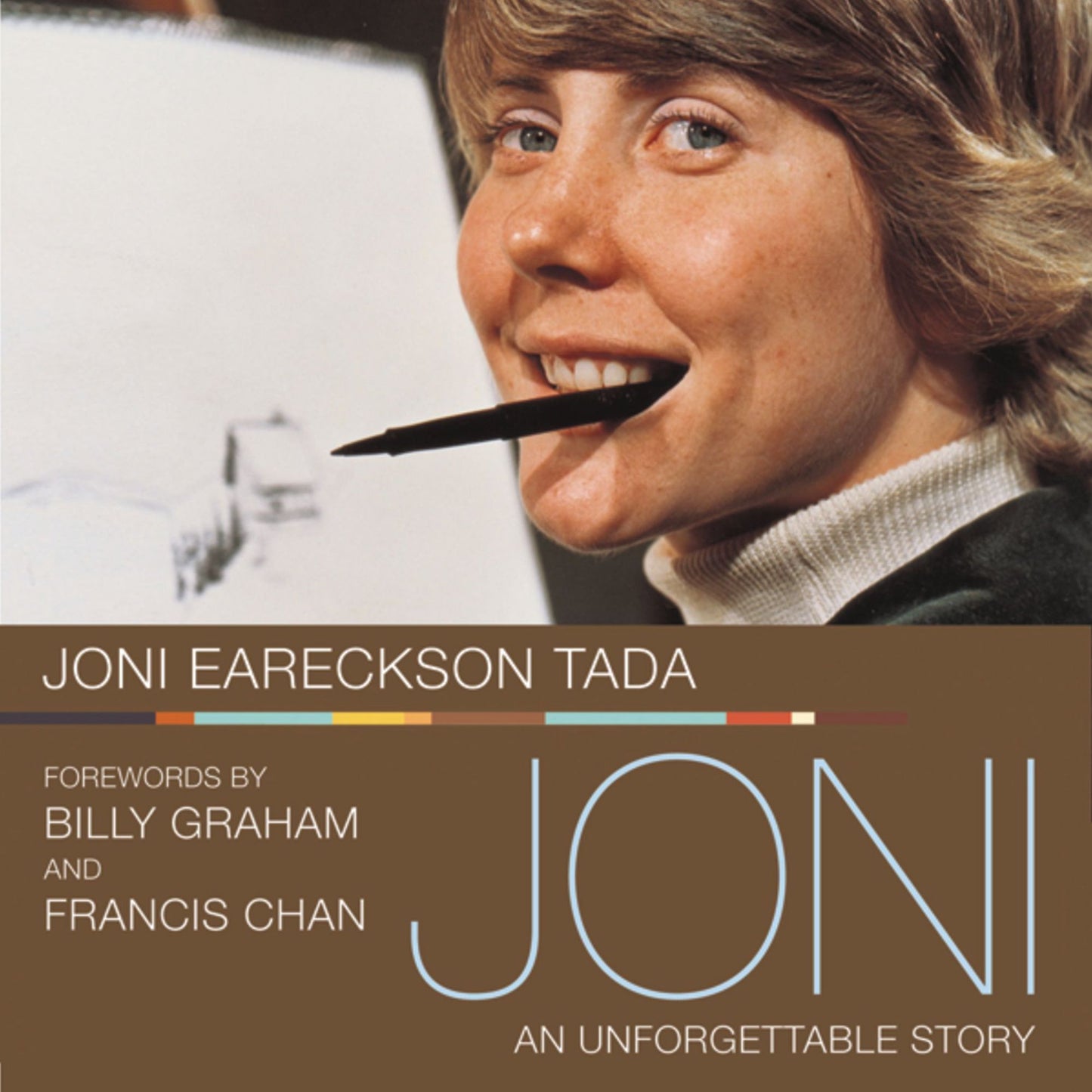 Joni : An Unforgettable Story