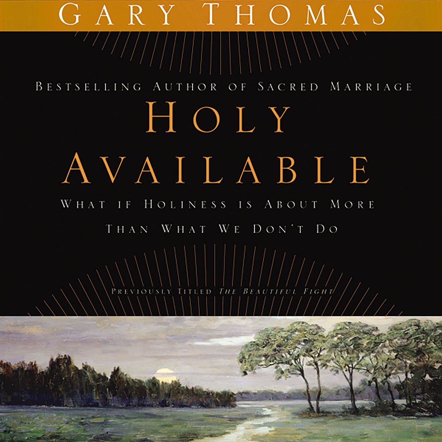 Holy Available: What If Holiness Is about More Than What We Don't Do?