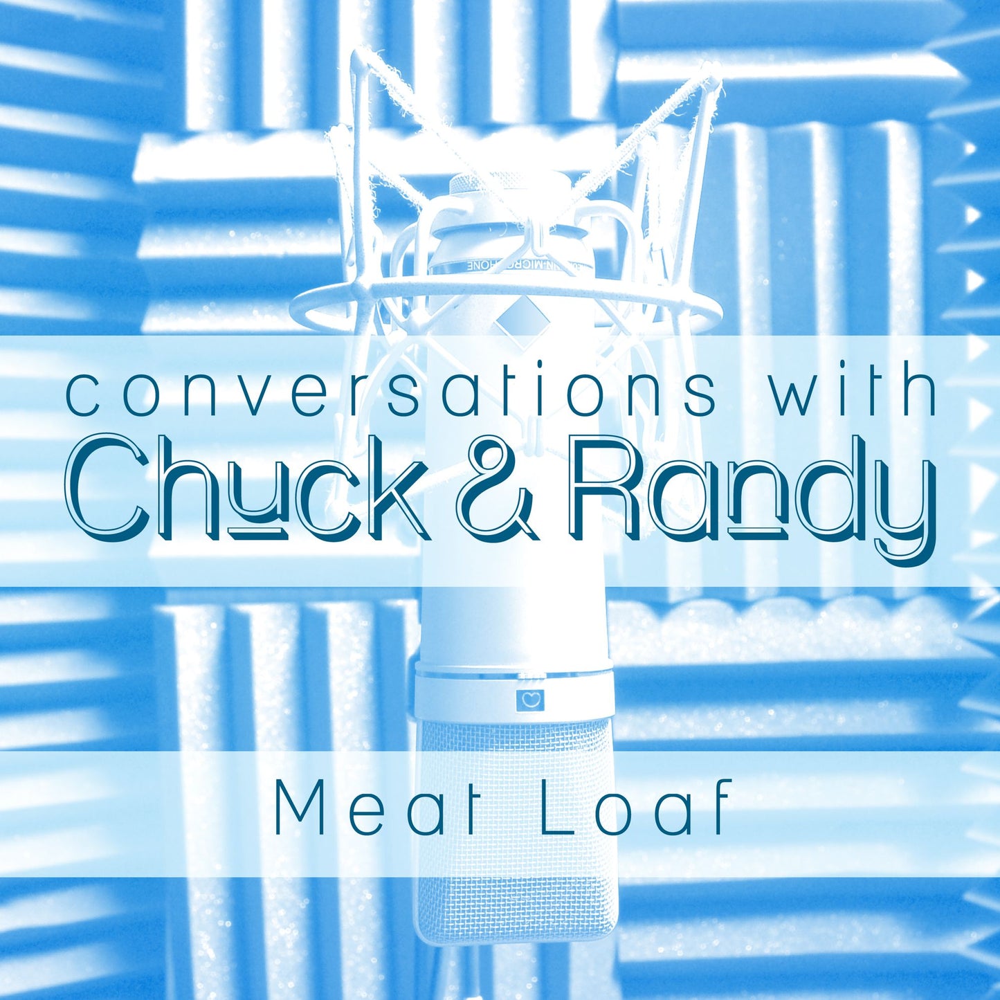 Conversations with Chuck amp; Randy: Meat Loaf