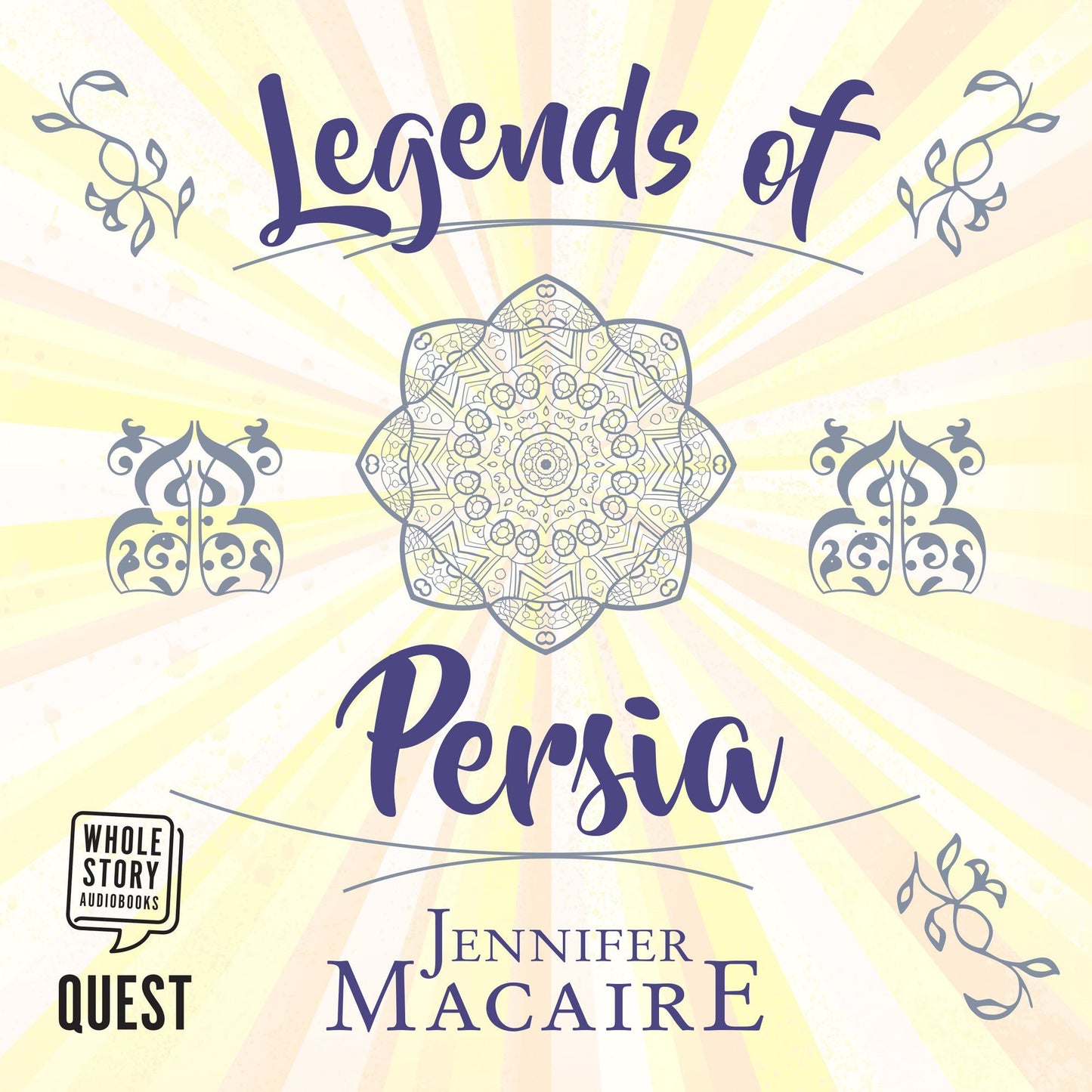 Legends of Persia