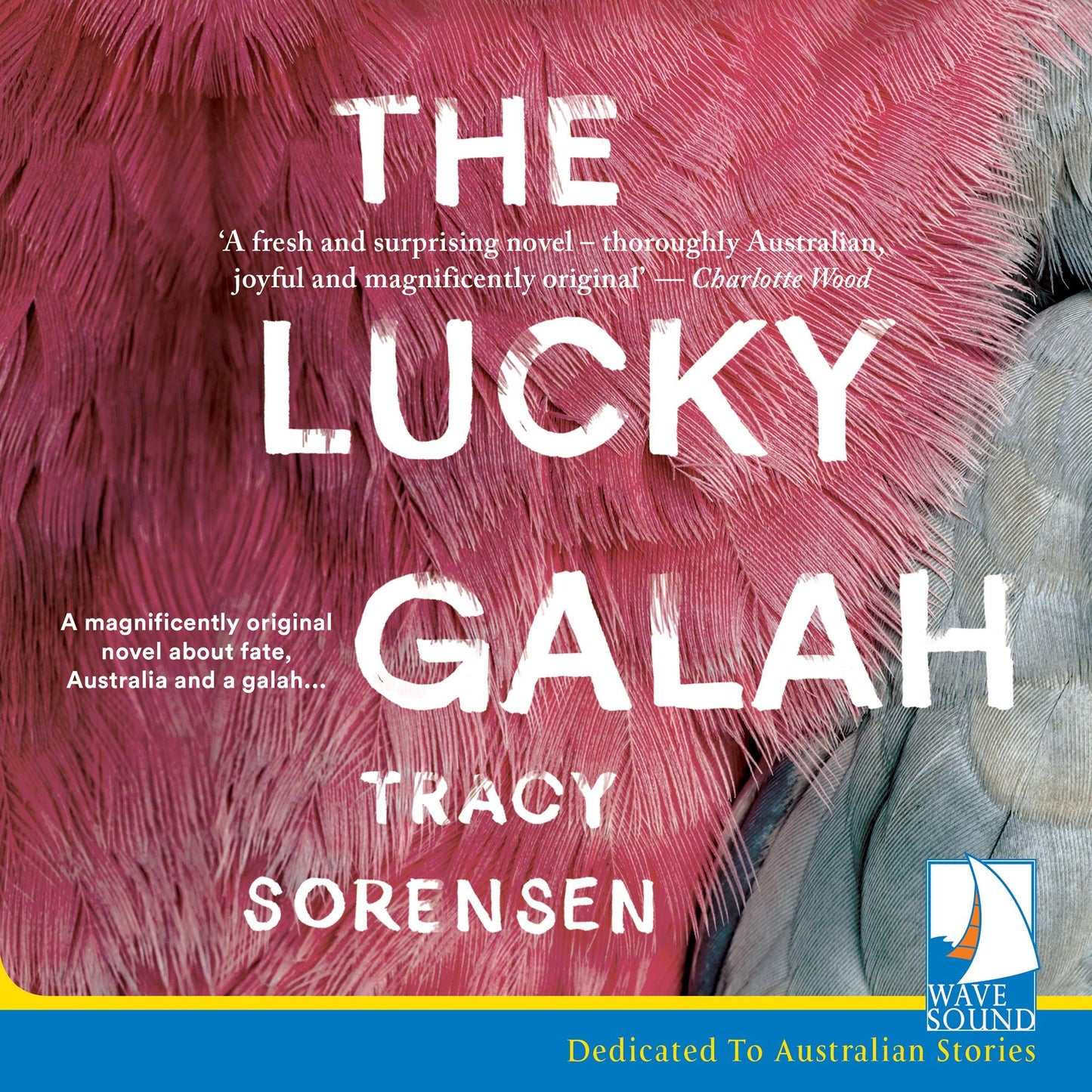 The Lucky Galah