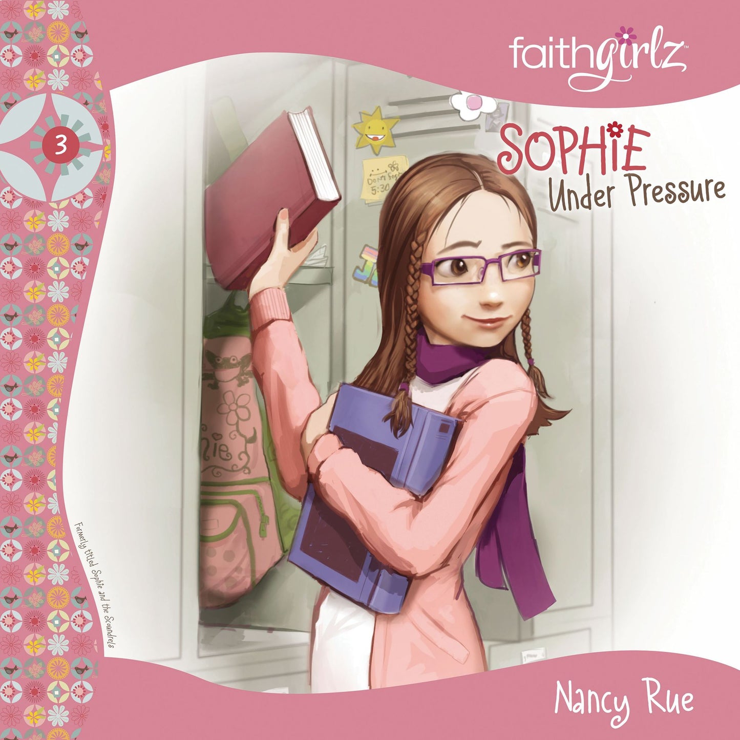 Sophie Under Pressure: Faithgirlz