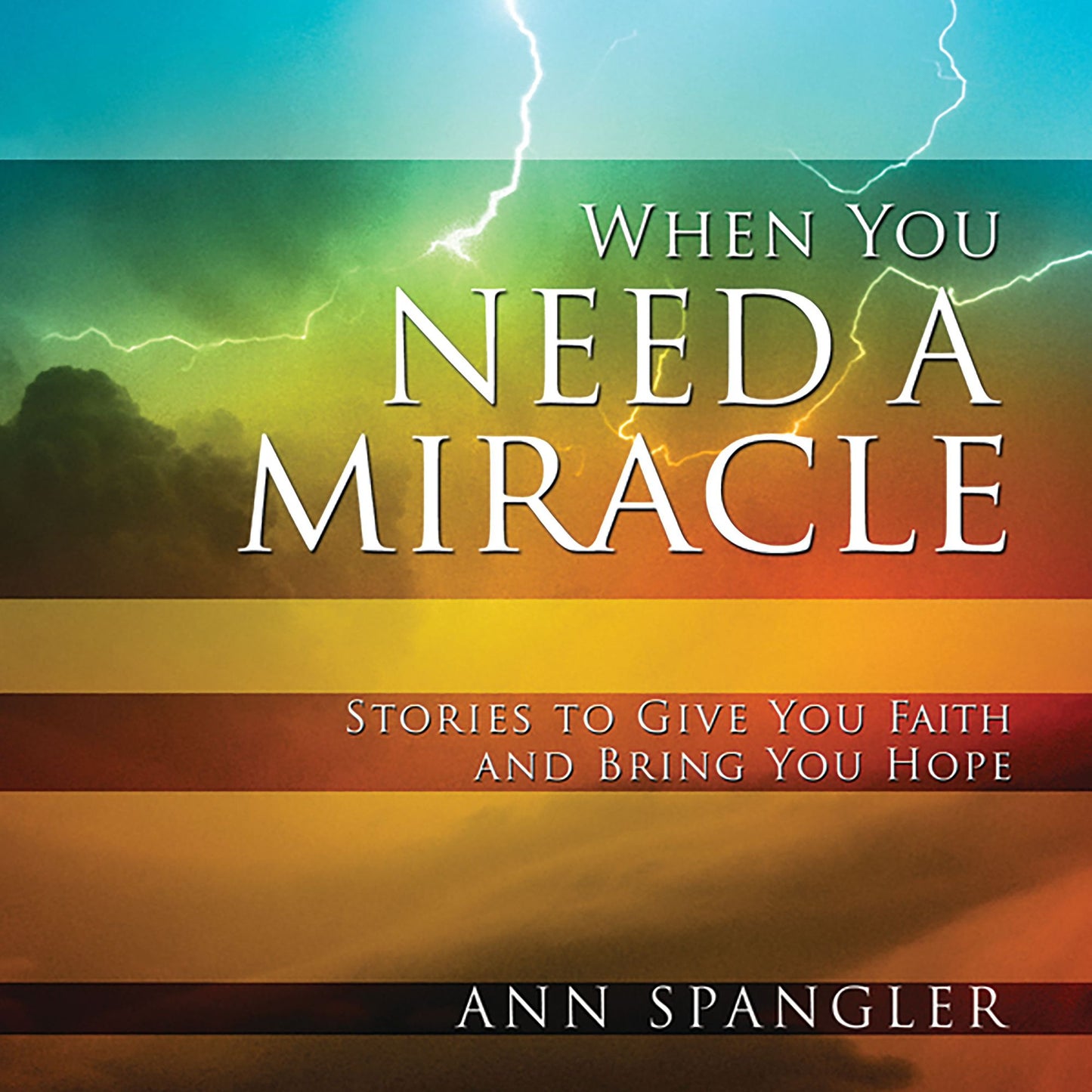 When You Need a Miracle: Daily Readings