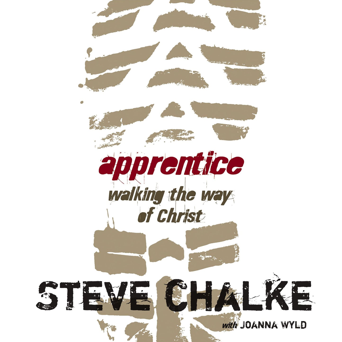 Apprentice: Walking the Way of Christ