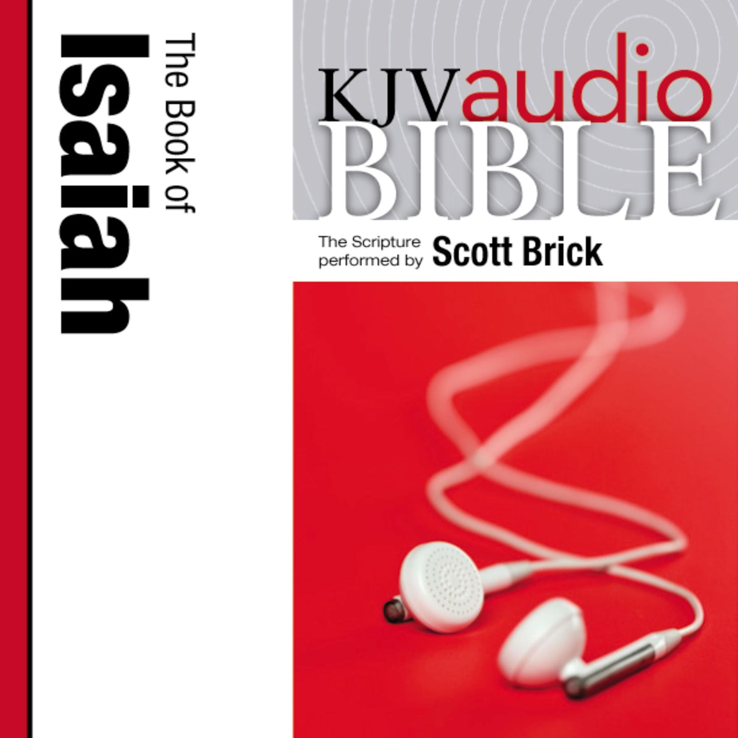 King James Version Audio Bible: The Book of Isaiah Performed by Scott Brick