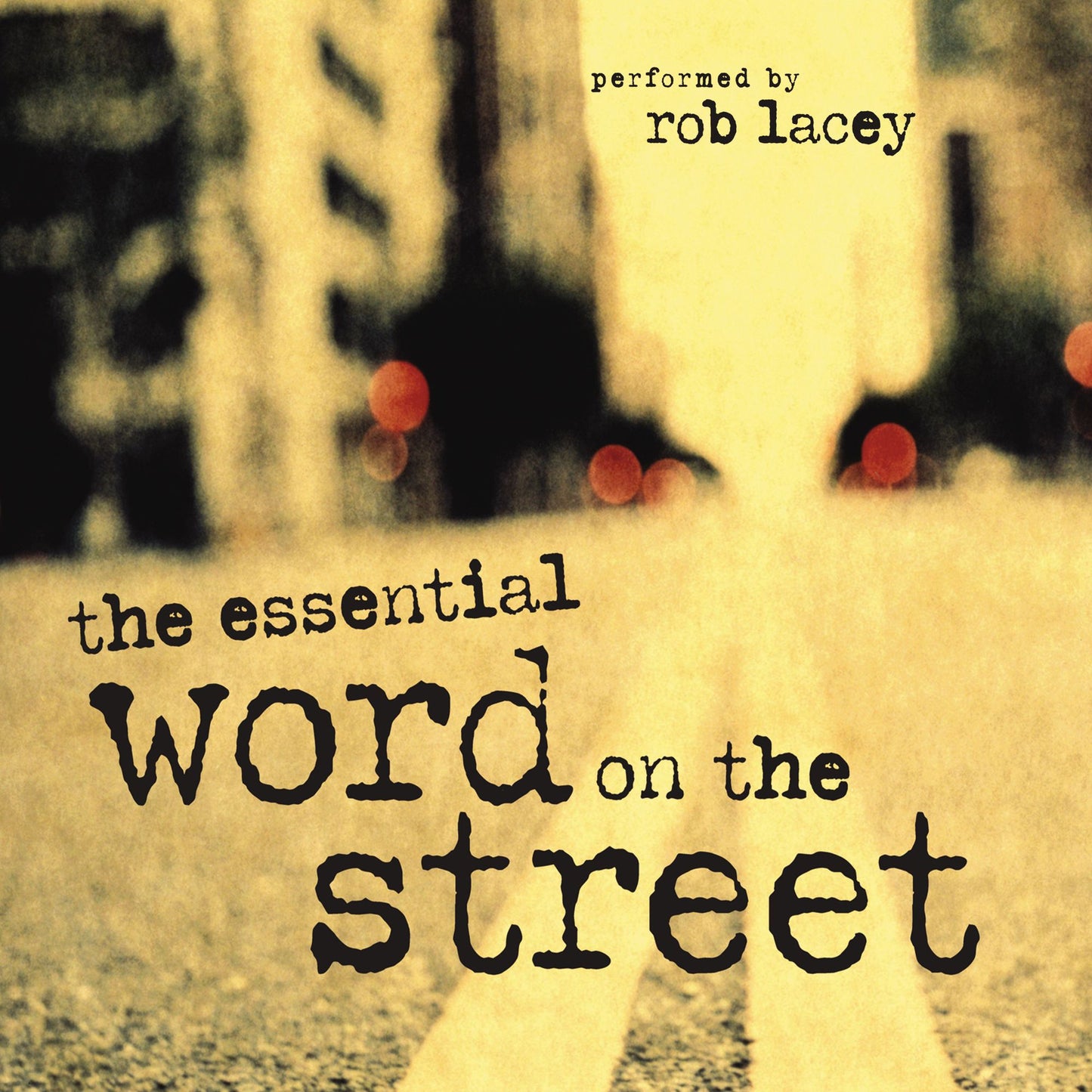 Essential Word on the Street Audio Bible (Abridged)