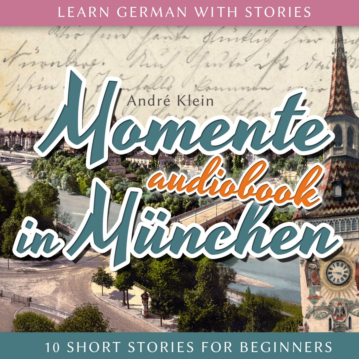 Momente in München: 10 Short Stories for Beginners
