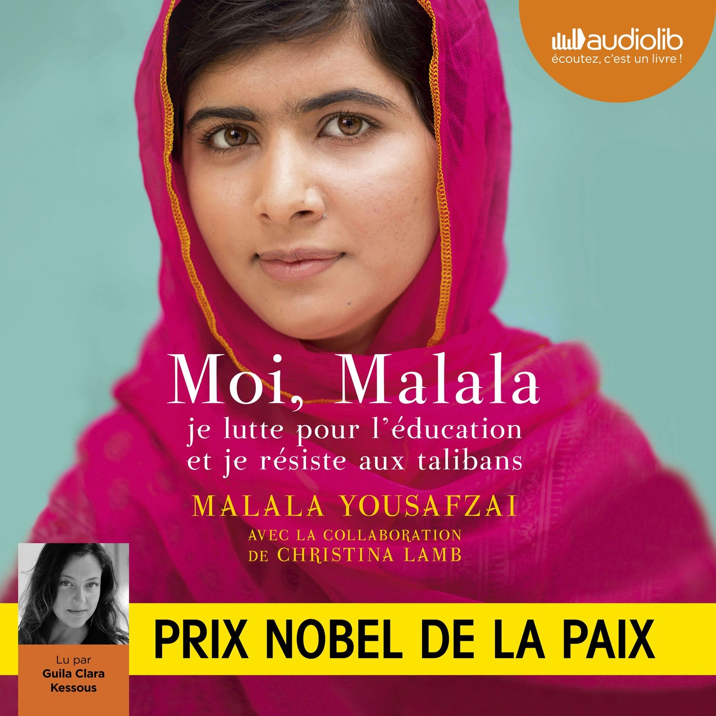 Moi, Malala: Je lutte pour l'Ã©ducation et je rÃ©siste aux talibans