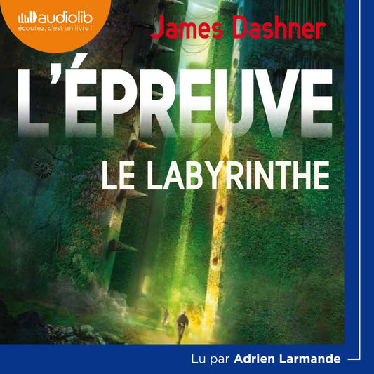 L'Ã¿preuve 1 - Le Labyrinthe