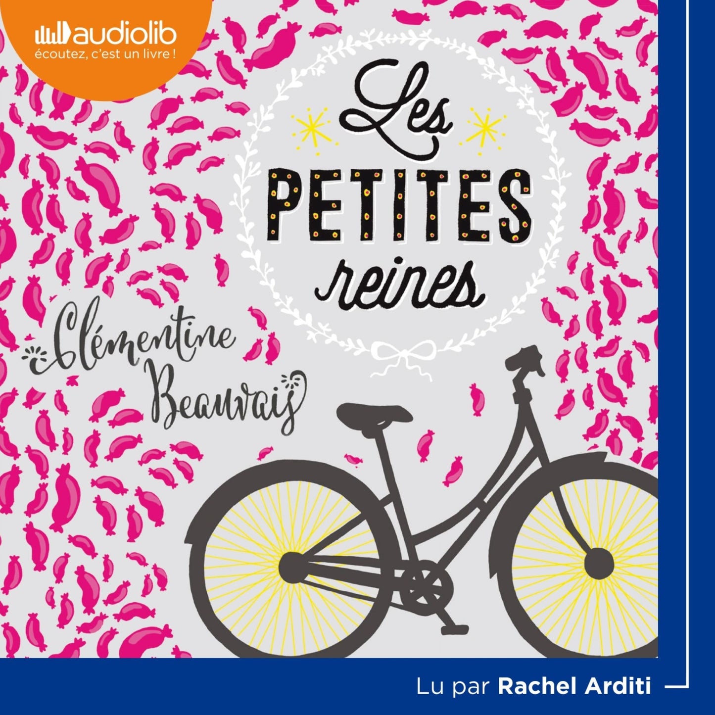 Les Petites Reines: Petites Reines