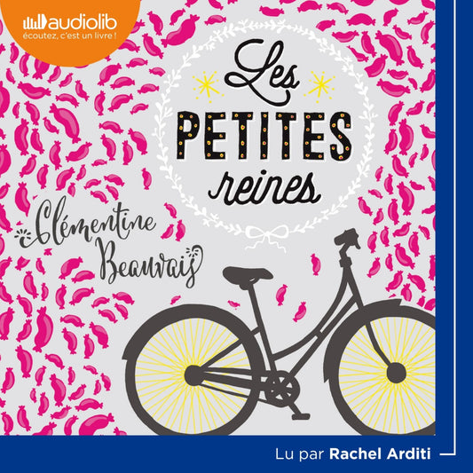 Les Petites Reines: Petites Reines