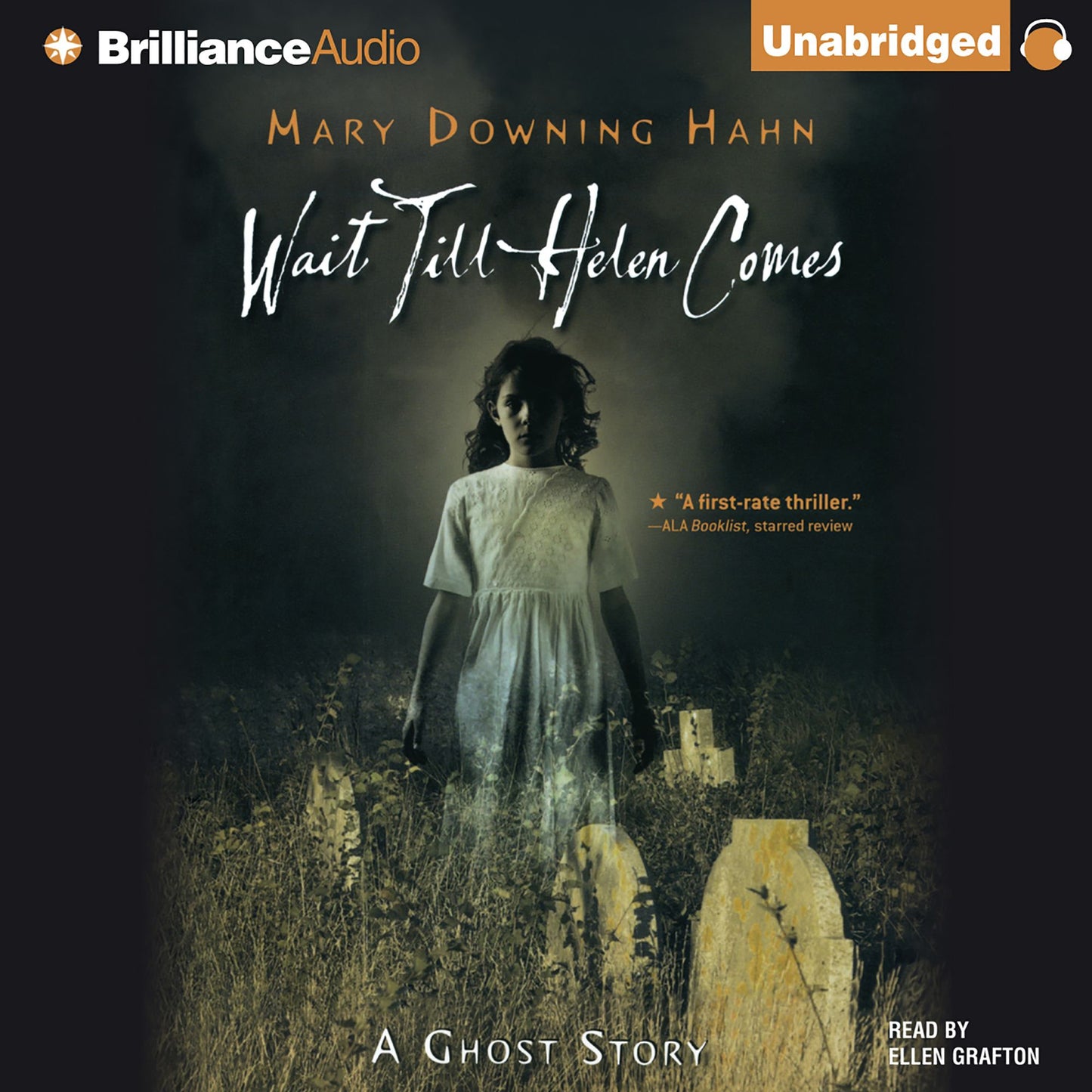 Wait Till Helen Comes : A Ghost Story