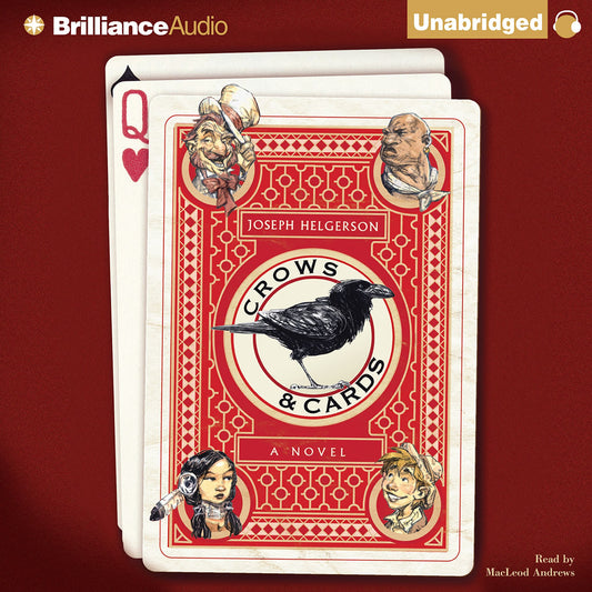 Crows & Cards: A Novel