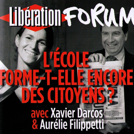 Libération Forum: L'école forme-t-elle encore des citoyens ?