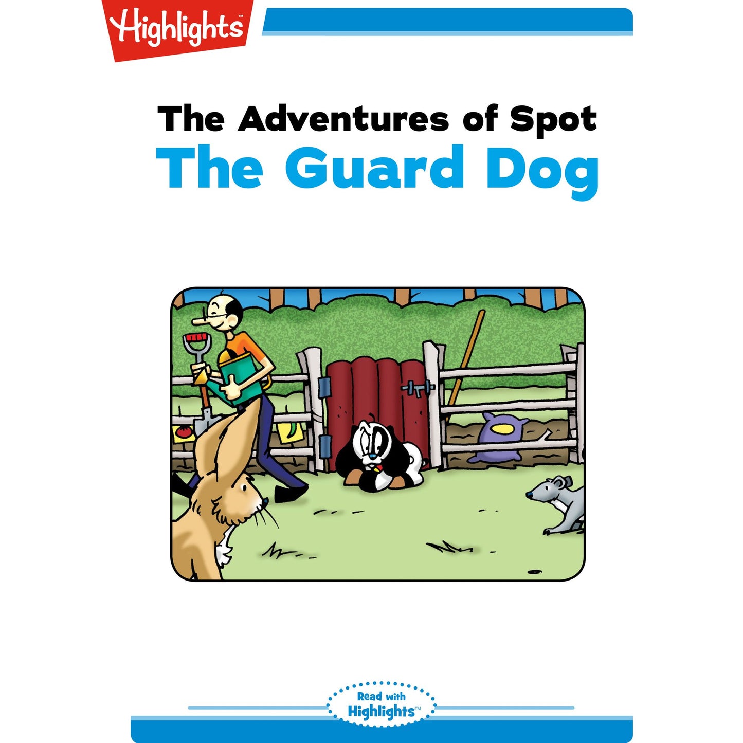 The Guard Dog : Adventures of Spot