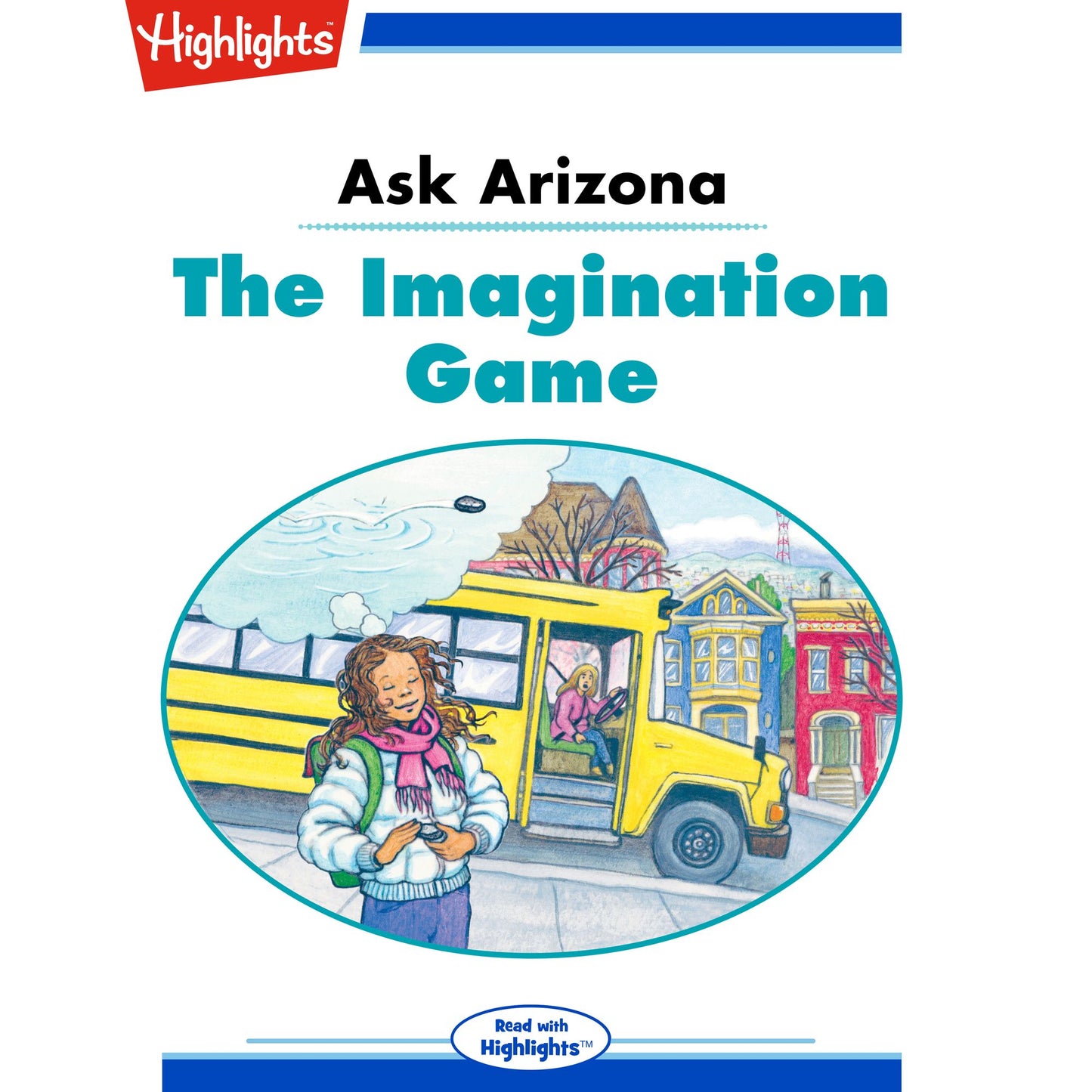 The Imagination Game : Ask Arizona