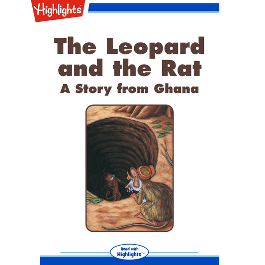 The Leopard and the Rat : A Story from Ghana