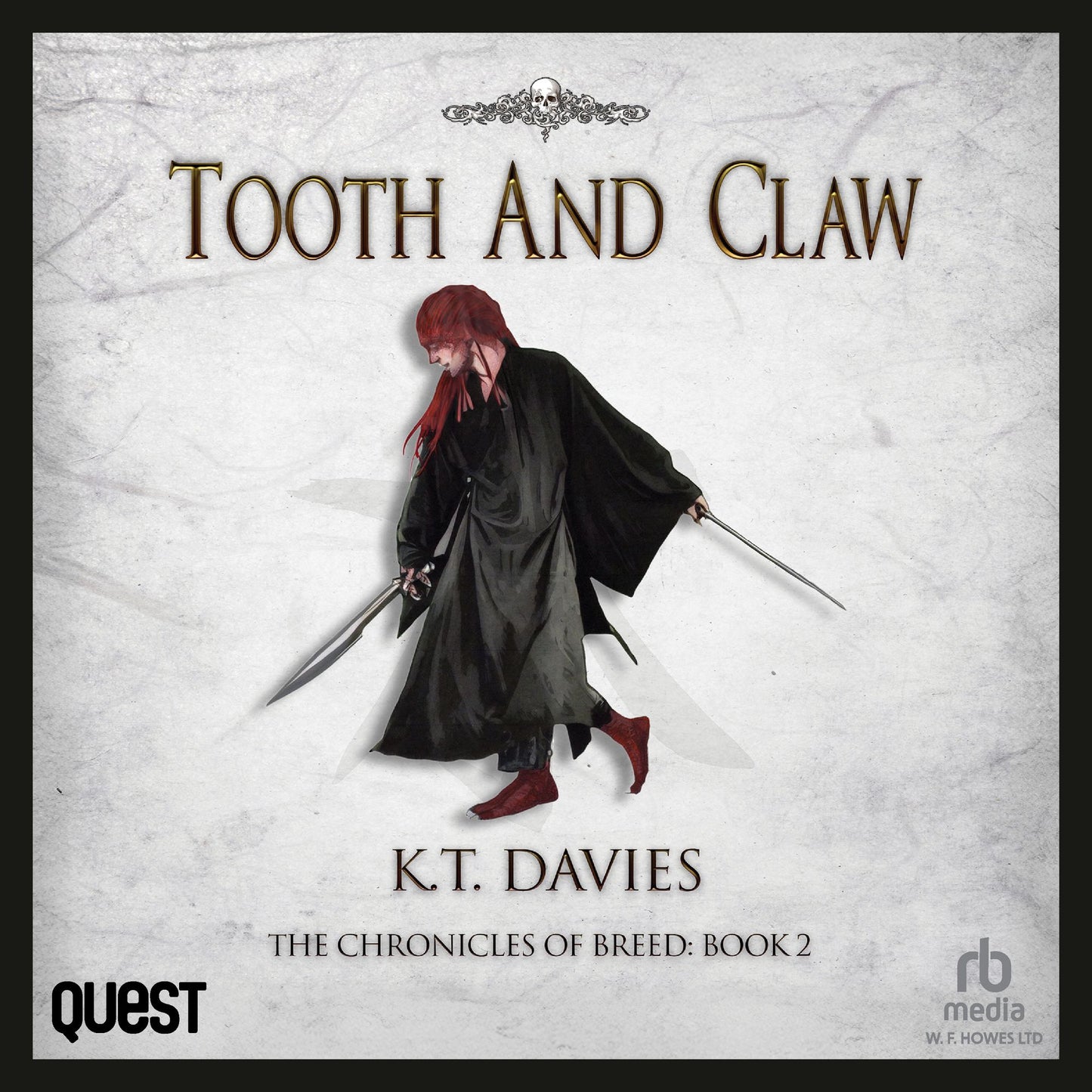 Tooth And Claw: The Chronicles of Breed, Book 2