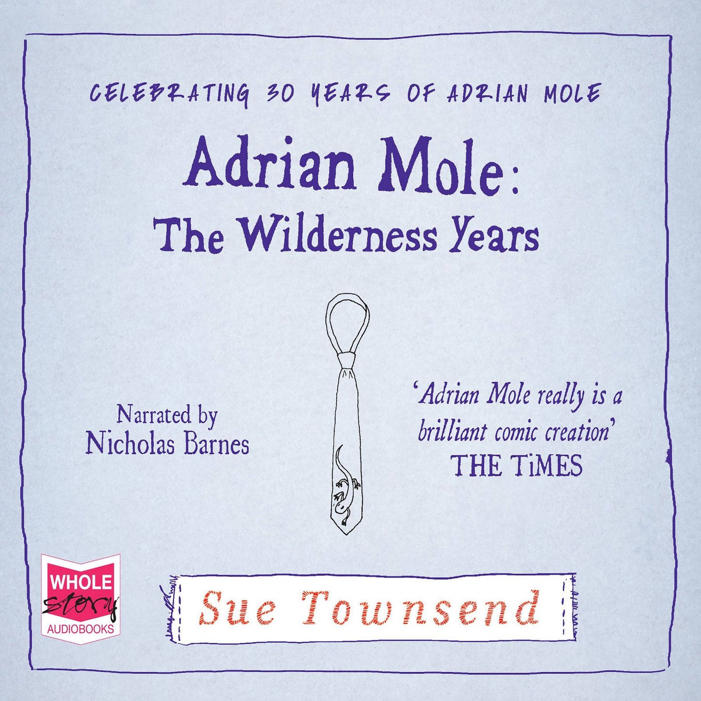 Adrian Mole: Celebrating 50 Years of Adrian Mole