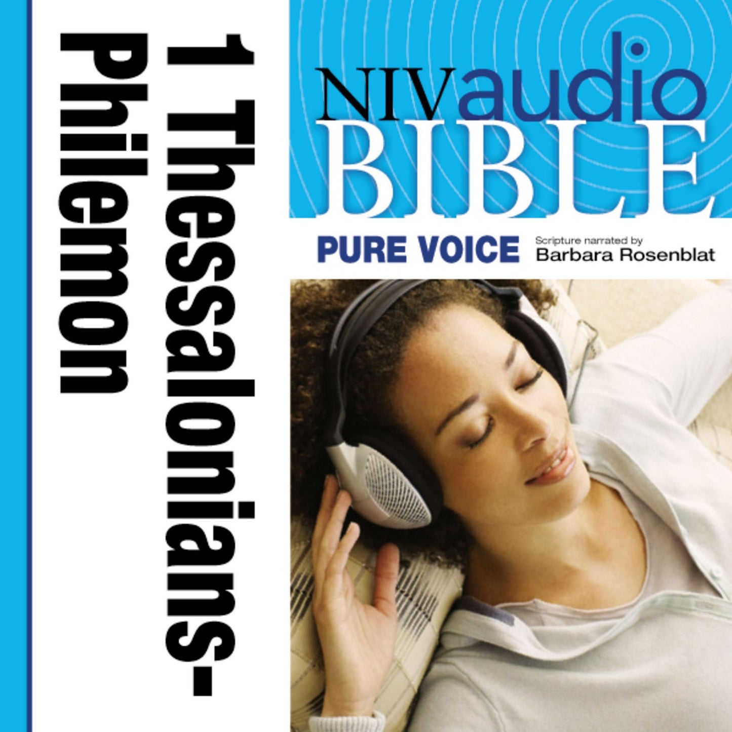 NIV Audio Bible, Pure Voice: 1 and 2 Thessalonians, 1 and 2 Timothy, Titus, and Philemon