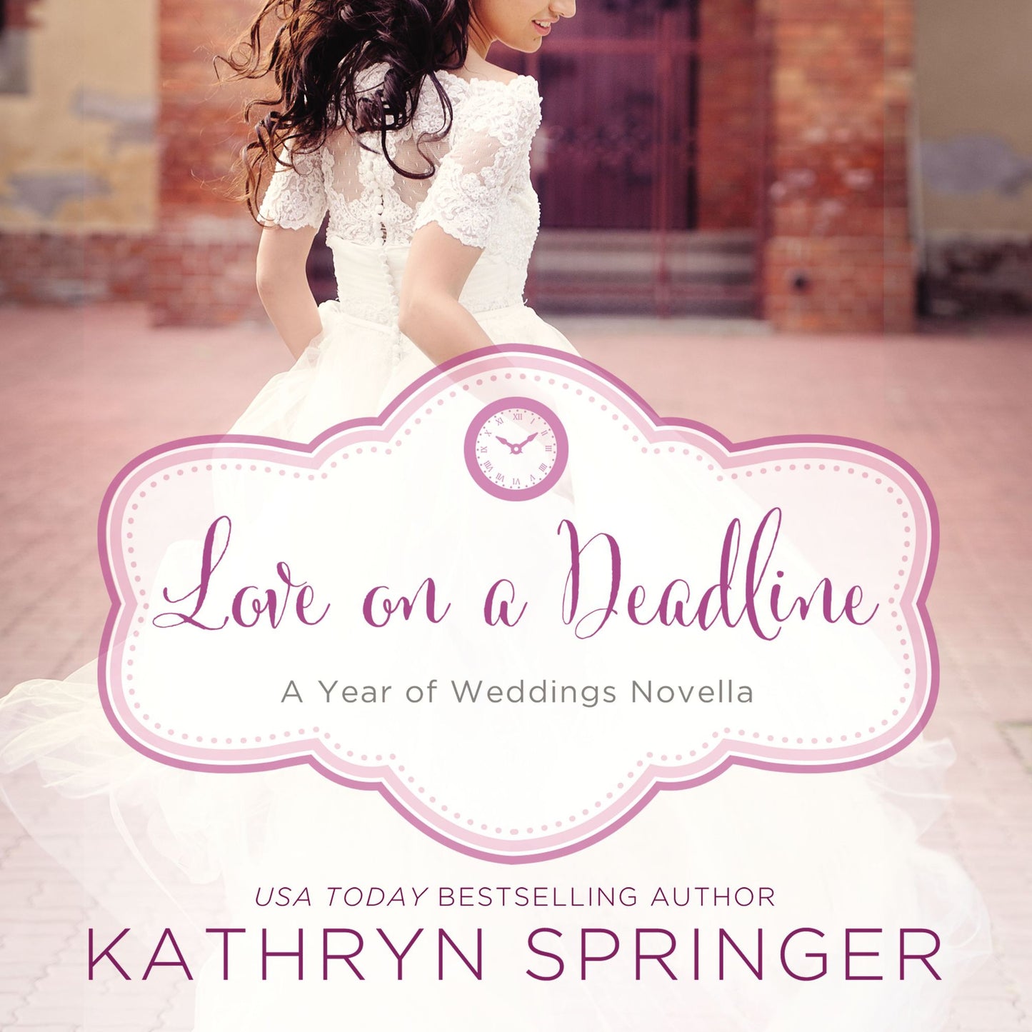 Love on a Deadline: A Year of Weddings Novella