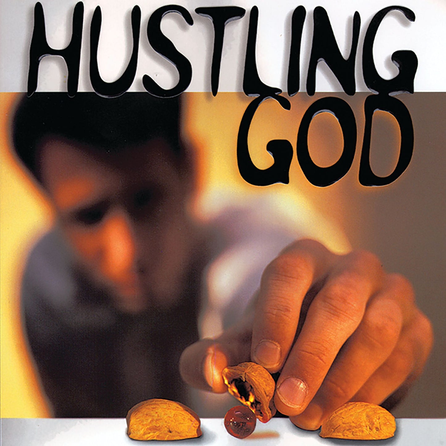 Hustling God: Why We Work So Hard for What God Wants to Give
