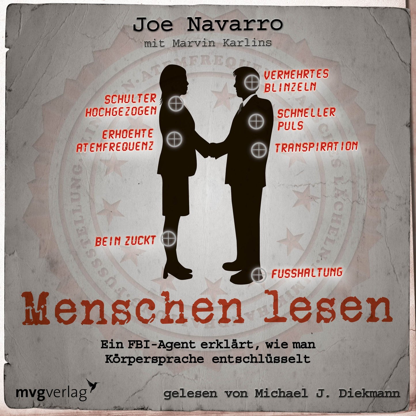 Menschen lesen: Ein FBI-Agent erklärt, wie man Körpersprache entschlüsselt (Abridged)