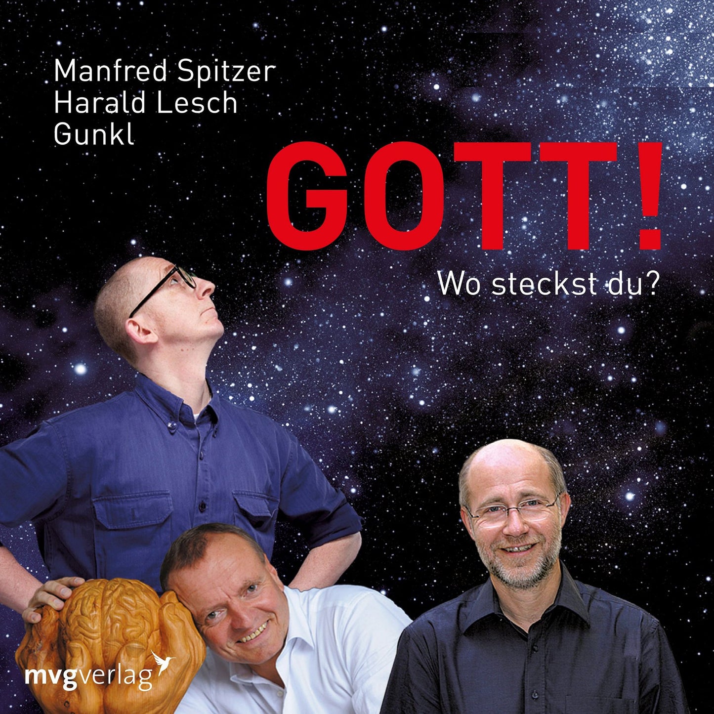 Gott! Wo steckst du? (Abridged)