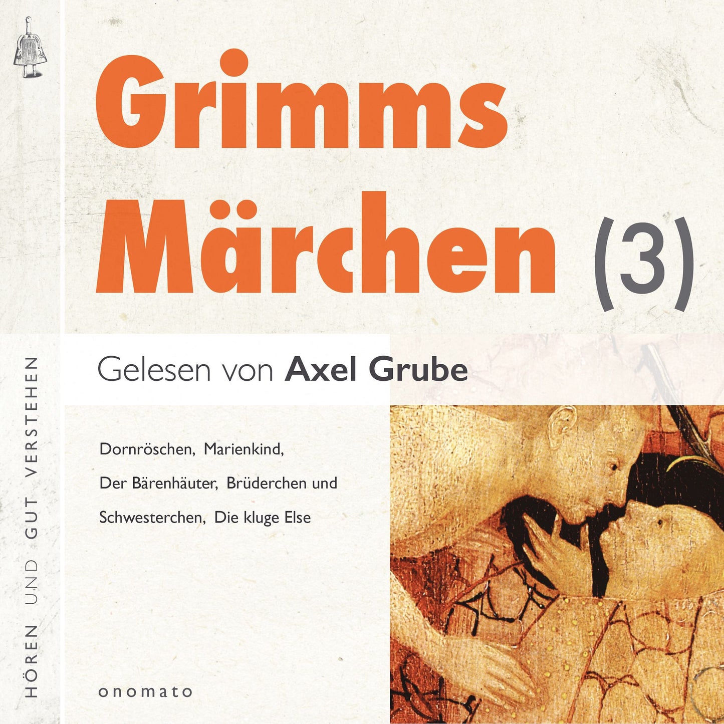 Grimms Märchen (3): 5 Märchen mit kurzen Musikvorspielen. Dornröschen, Der Bärenhäuter, Brüderchen und Schwesterchen, Marienkind, Die kluge Else.