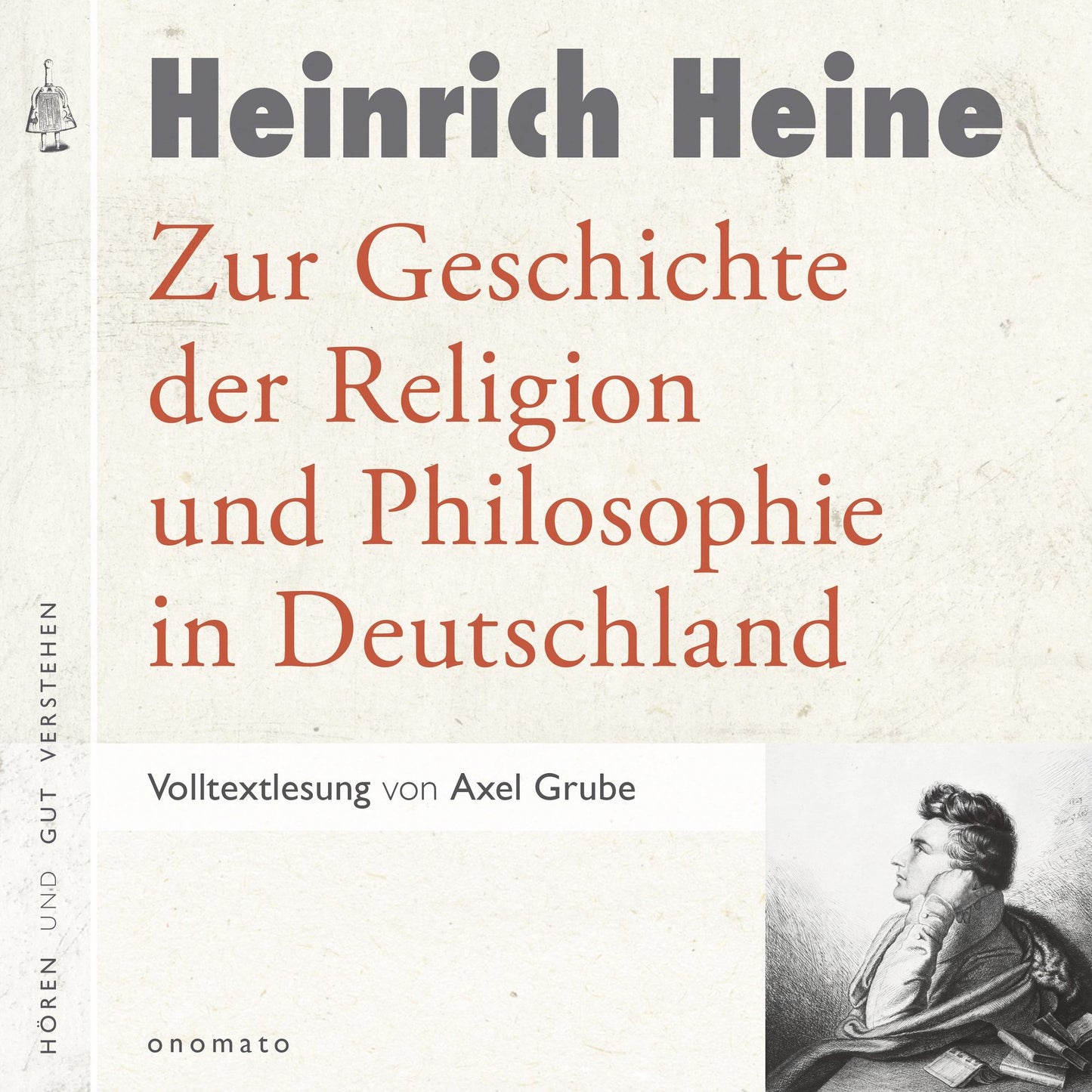 Zur Geschichte der Religion und Philosophie in Deutschland: Volltextlesung von Axel Grube.
