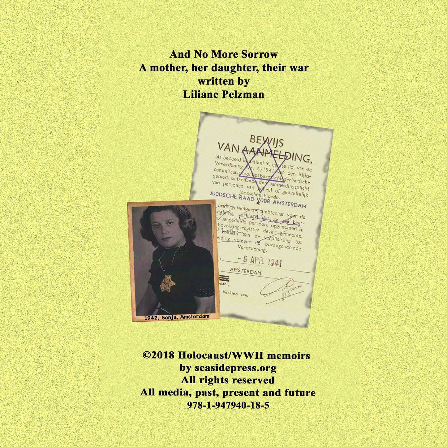 And No More Sorrow: A mother, her daughter, their war
