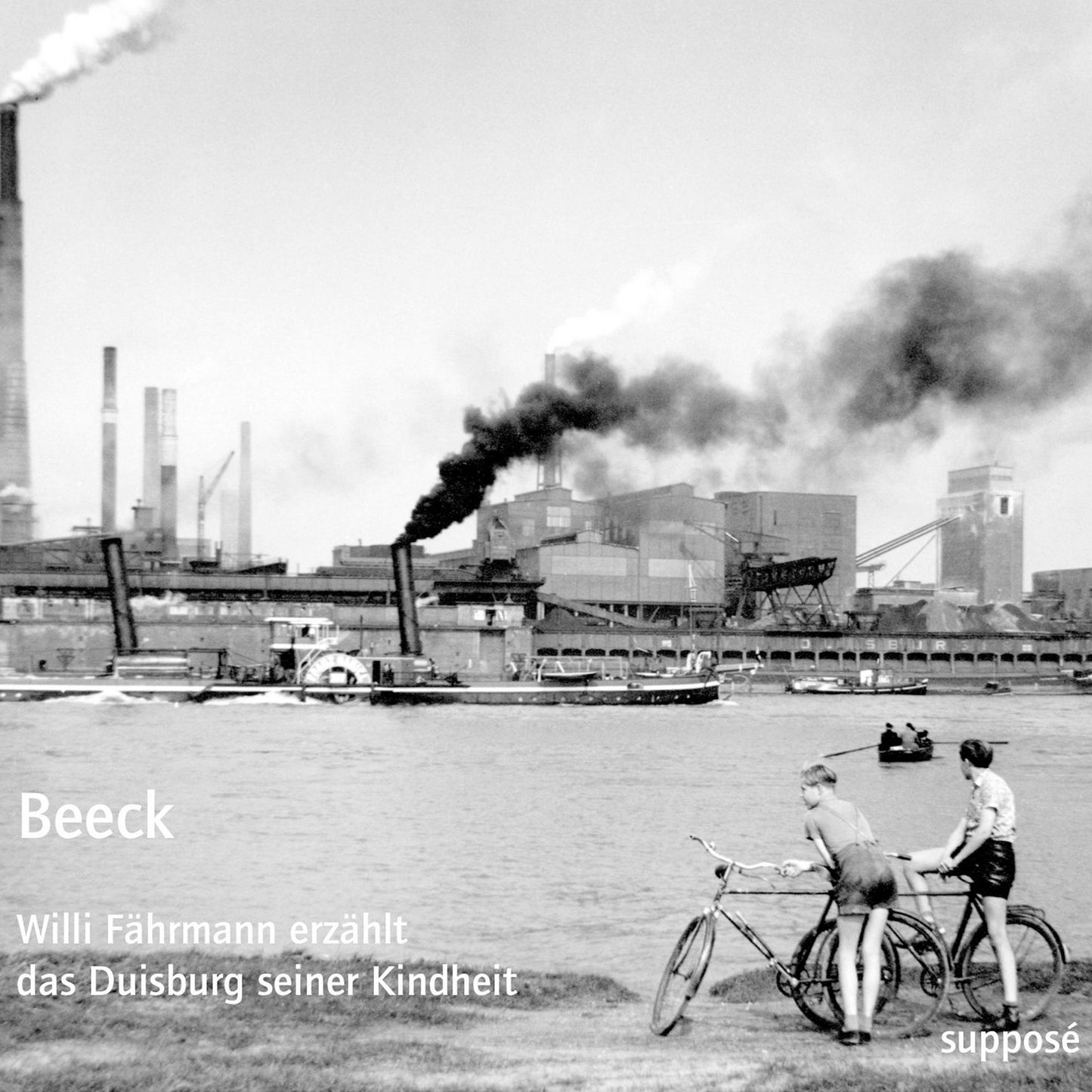 Beeck: Willi Fährmann erzählt das Duisburg seiner Kindheit (Abridged)