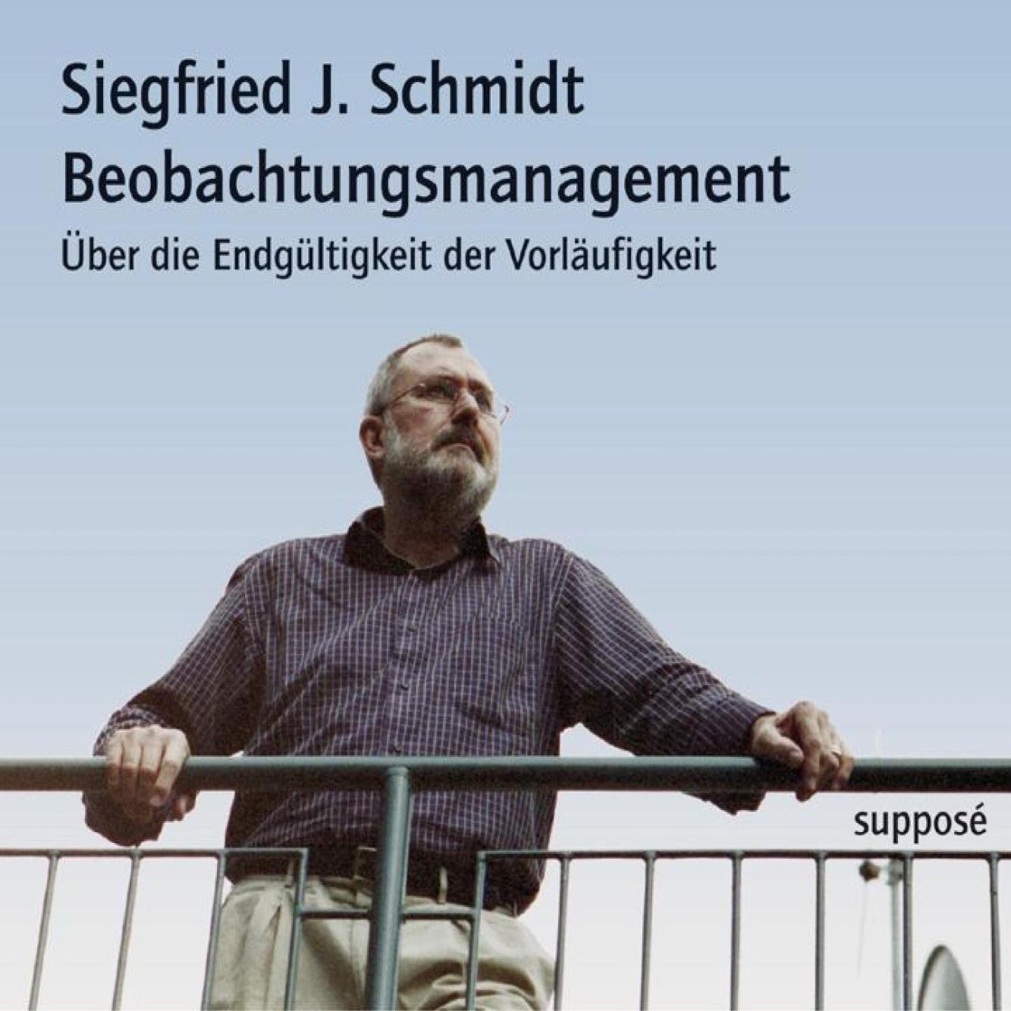 Beobachtungsmanagement: Über die Endgültigkeit der Vorläufigkeit (Abridged)