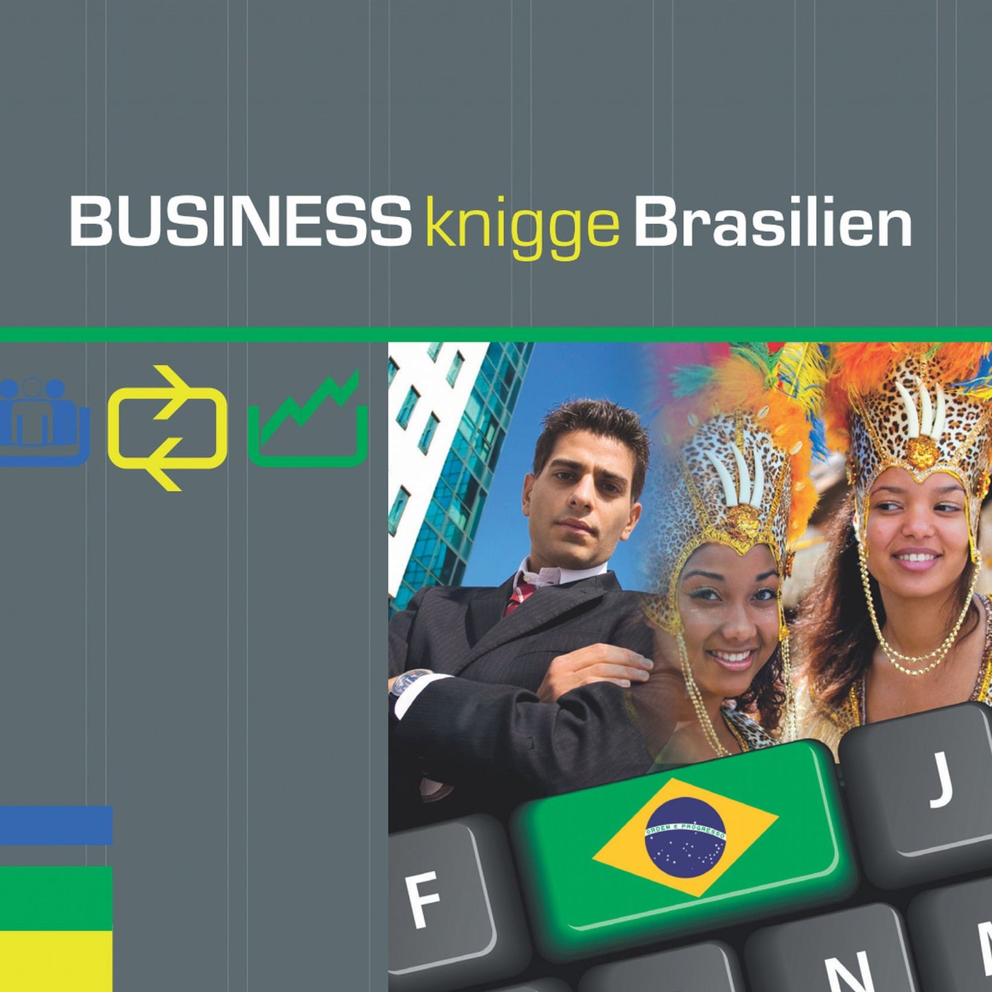 Business Knigge Brasilien: Express-Wissen (Abridged)