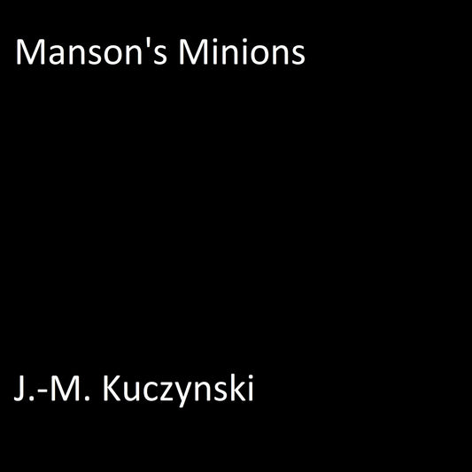Manson's Minions